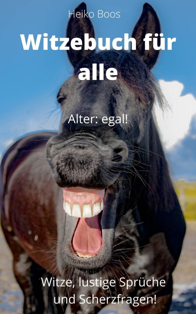 Das Witzebuch für alle, die gerne lachen und schmunzeln!